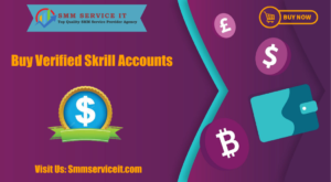 Buy Verified Skrill Accounts