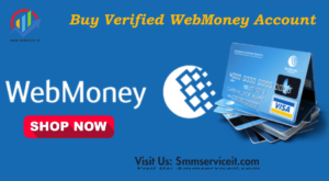 Buy Verified WebMoney Account