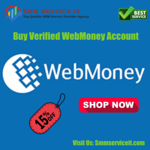 Buy Verified WebMoney Account