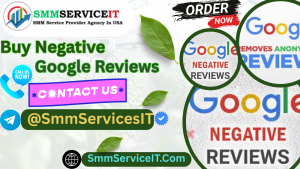 Buy Negative Google Reviews