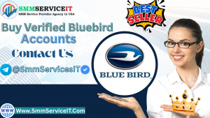 Buy Verified Bluebird Accounts
